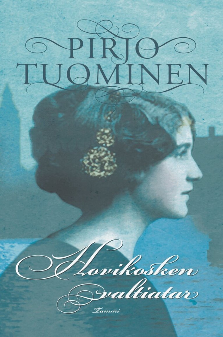Pirjo Tuominen - Hovikosken valtiatar, E-bok