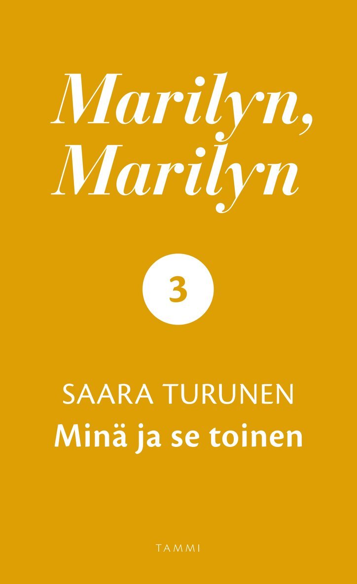 Saara Turunen - Marilyn, Marilyn 3, E-bok