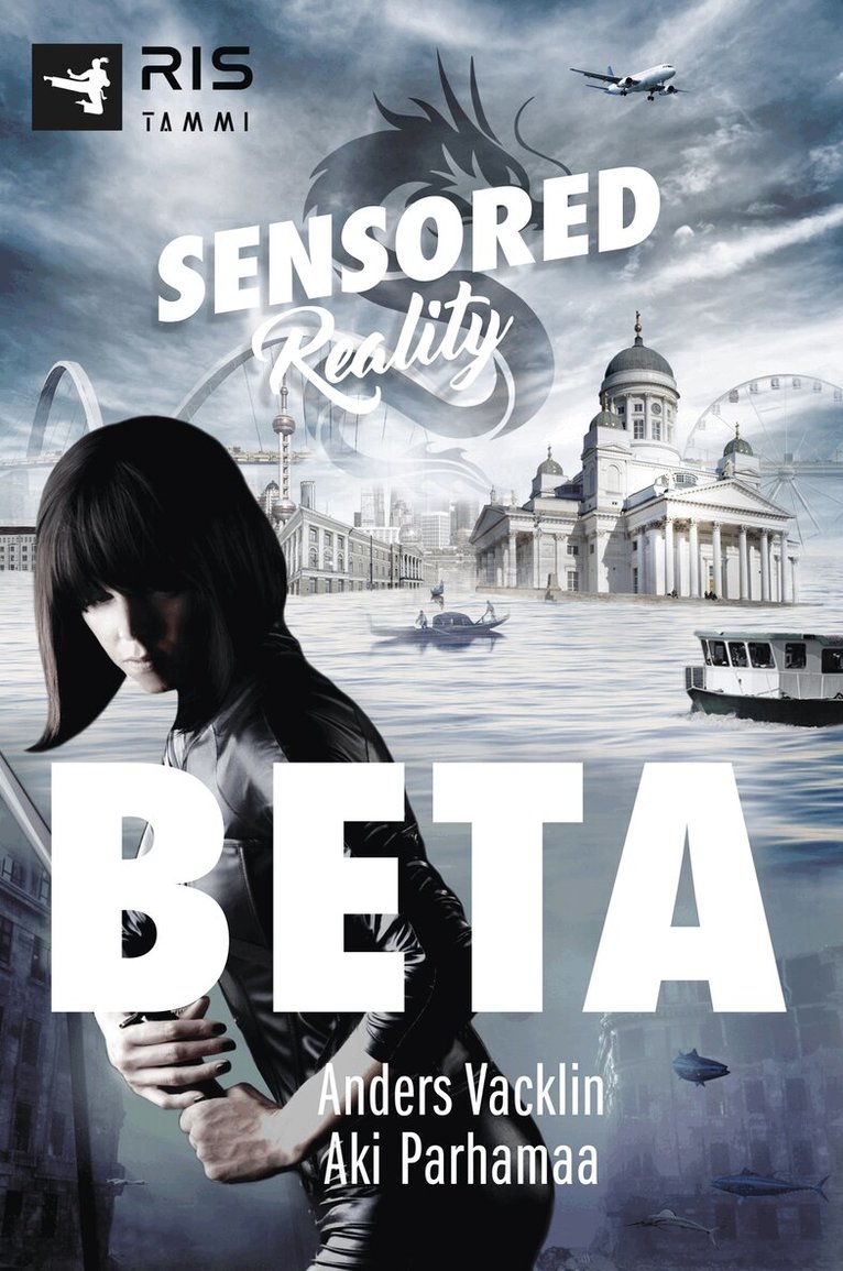 Anders Vacklin, Aki Parhamaa - Beta. Sensored Reality 1, E-bok