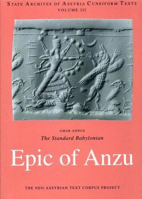 Amar Annus - Standard Babylonian Epic of Anzu, Häftad. Tillgänglighet: Tillfälligt slut