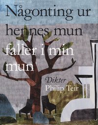 e-Bok Någonting ur hennes mun faller i min mun