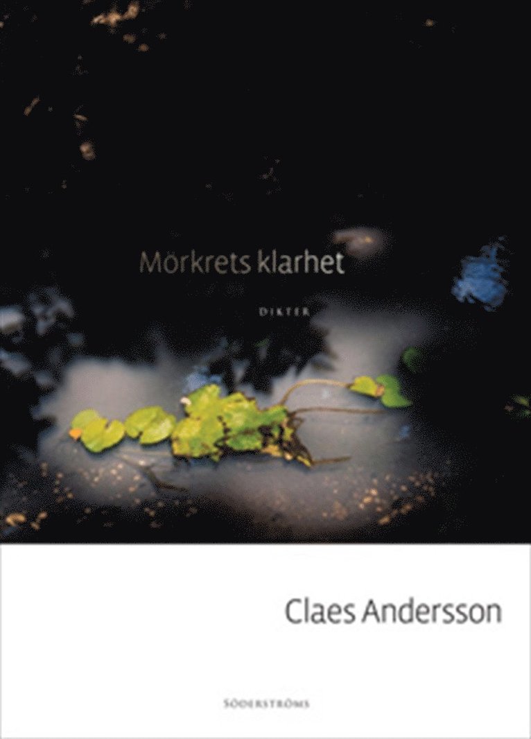 Claes Andersson - Mörkrets klarhet, E-bok