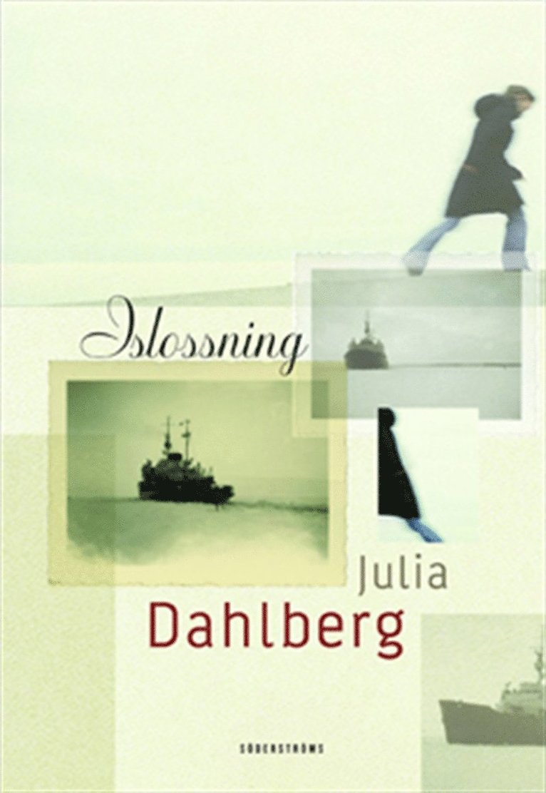 Julia Dahlberg - Islossning, E-bok