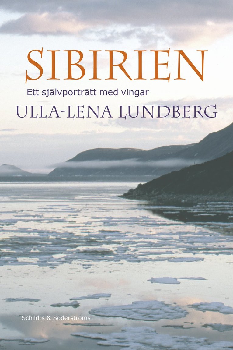 Ulla-Lena Lundberg - Sibirien, E-bok