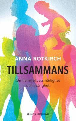 Anna Rotkirch - Tillsammans, E-bok