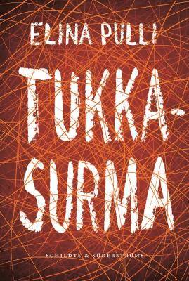 Elina Pulli - Tukkasurma, E-bok