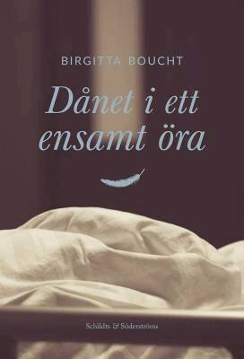 Birgitta Boucht - Dånet i ett ensamt öra, E-bok