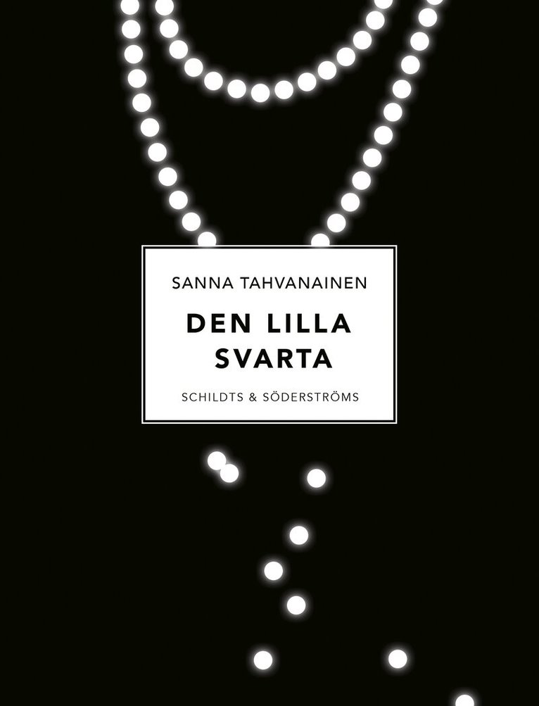 Sanna Tahvanainen - Den lilla svarta, E-bok