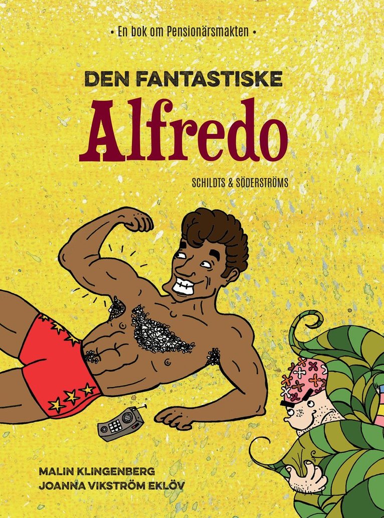 Malin Klingenberg - Den fantastiske Alfredo, E-bok