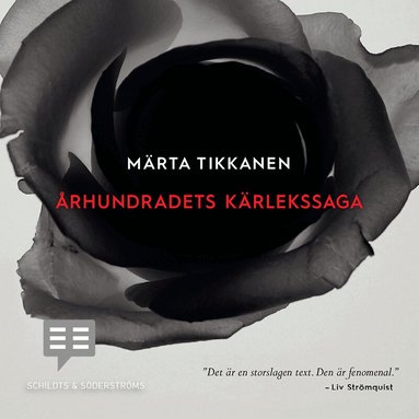 Märta Tikkanen - Århundradets kärlekssaga, Ljudbok