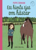 Ett himla tjat om h�star