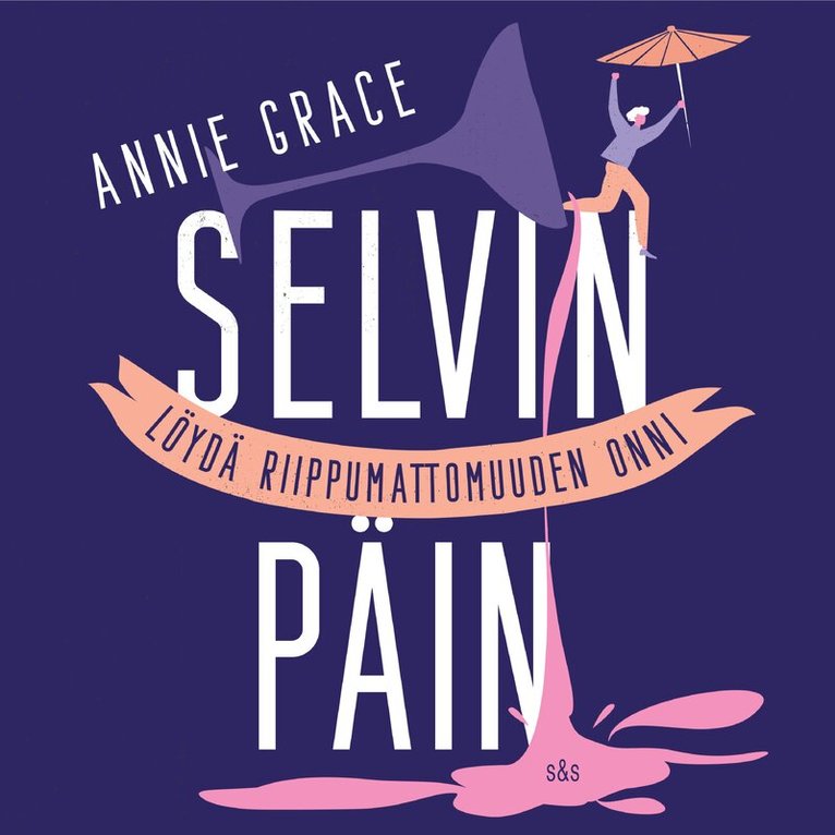 Annie Grace - Selvin päin, Ljudbok