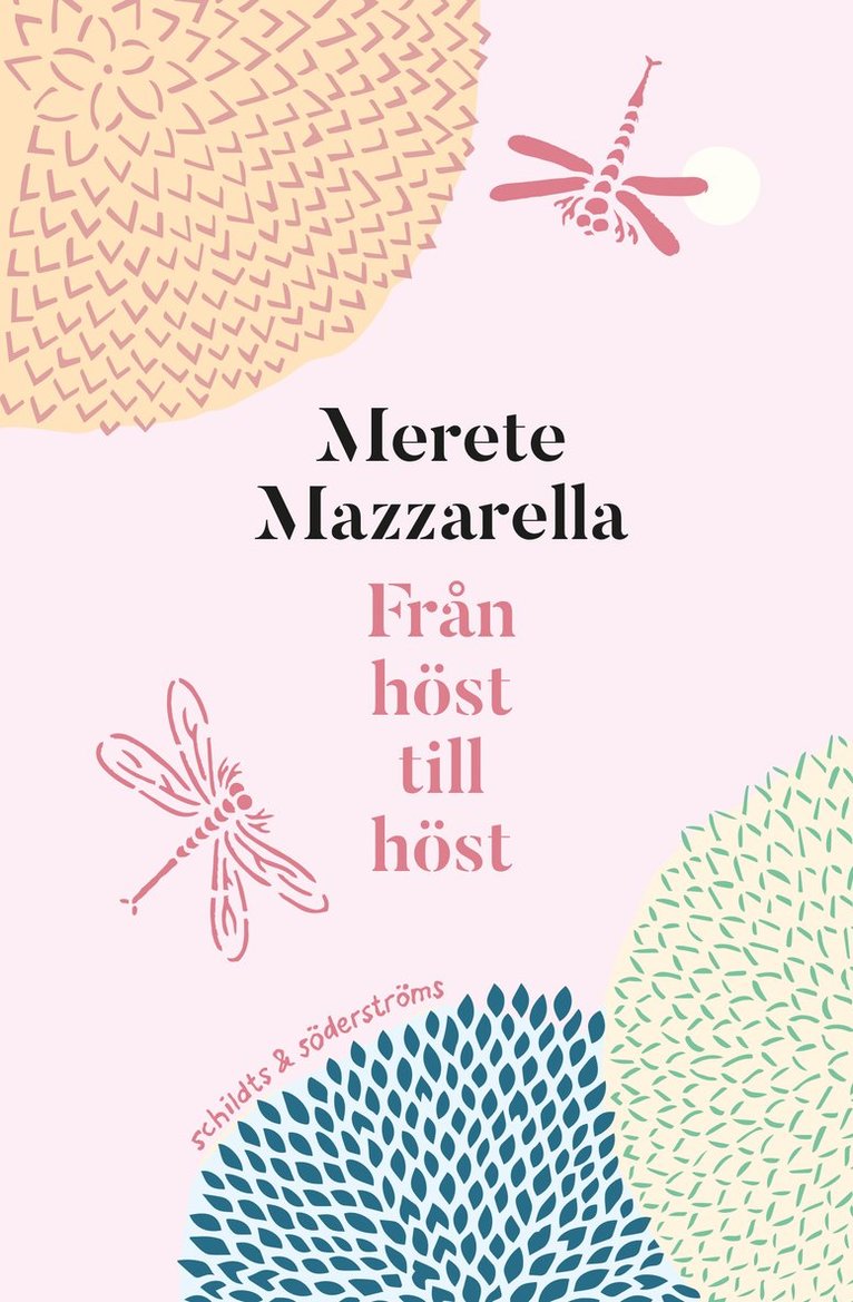 Merete Mazzarella - Från höst till höst, E-bok