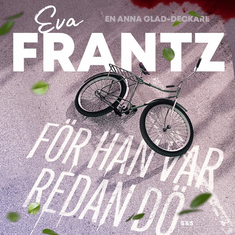 Eva Frantz - För han var redan dö, Ljudbok