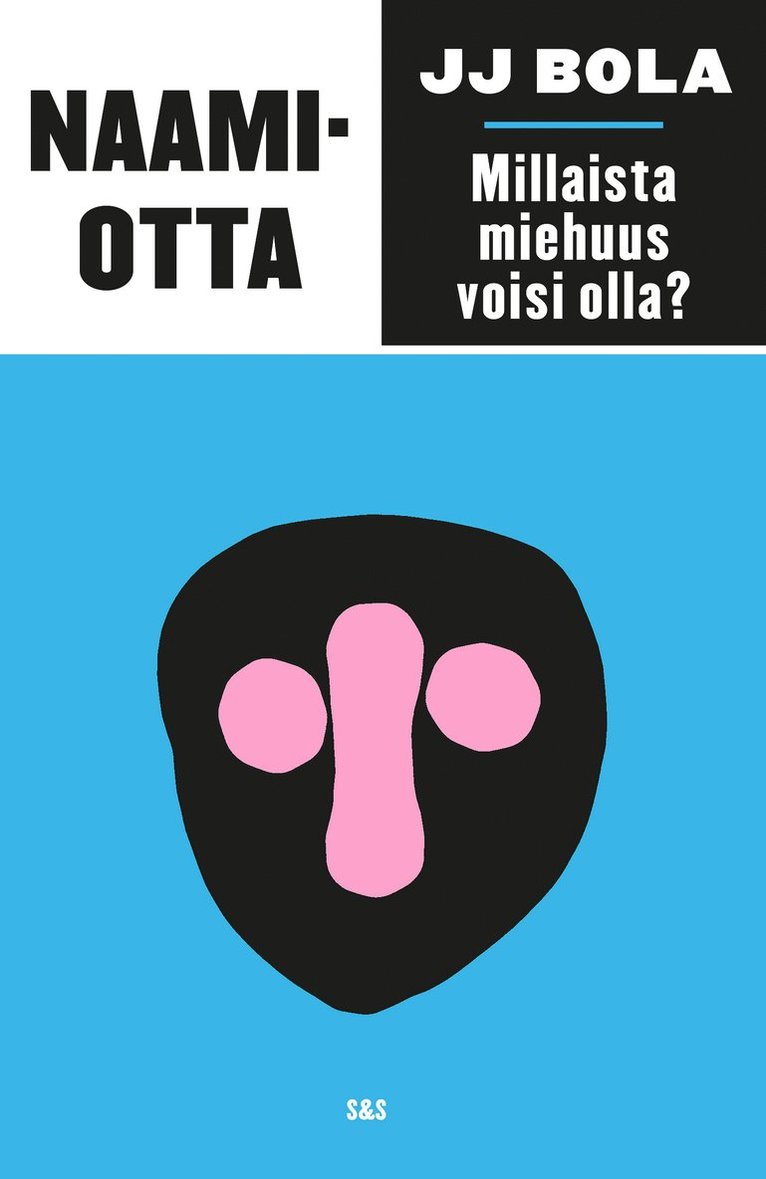 JJ Bola - Naamiotta, E-bok