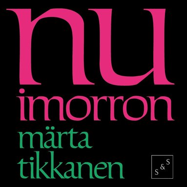 Märta Tikkanen - Nu imorron, Ljudbok