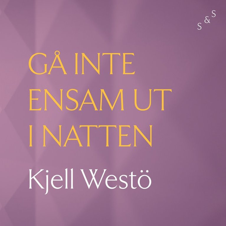 Kjell Westö - Gå inte ensam ut i natten, Ljudbok