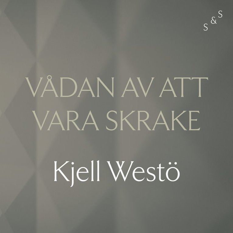 Kjell Westö - Vådan av att vara Skrake, Ljudbok