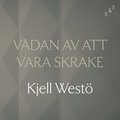 Vdan av att vara Skrake