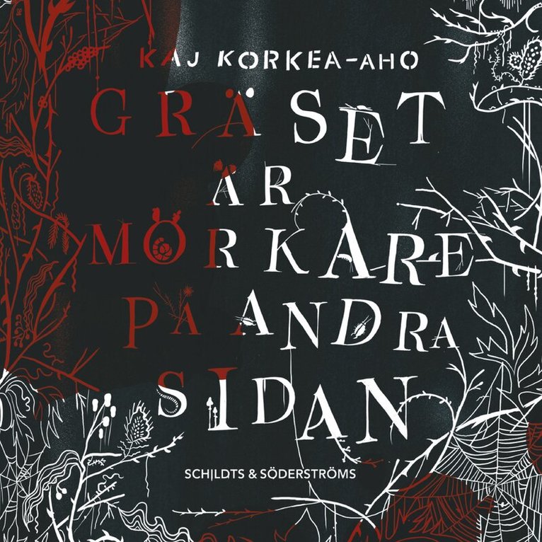 Kaj Korkea-aho - Gräset är mörkare på andra sidan, Ljudbok