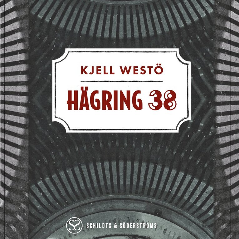 Kjell Westö - Hägring 38, Ljudbok