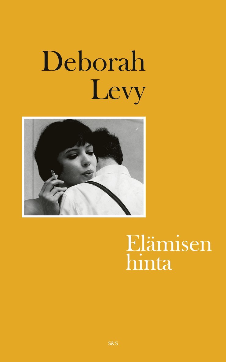 Deborah Levy - Elämisen hinta, E-bok