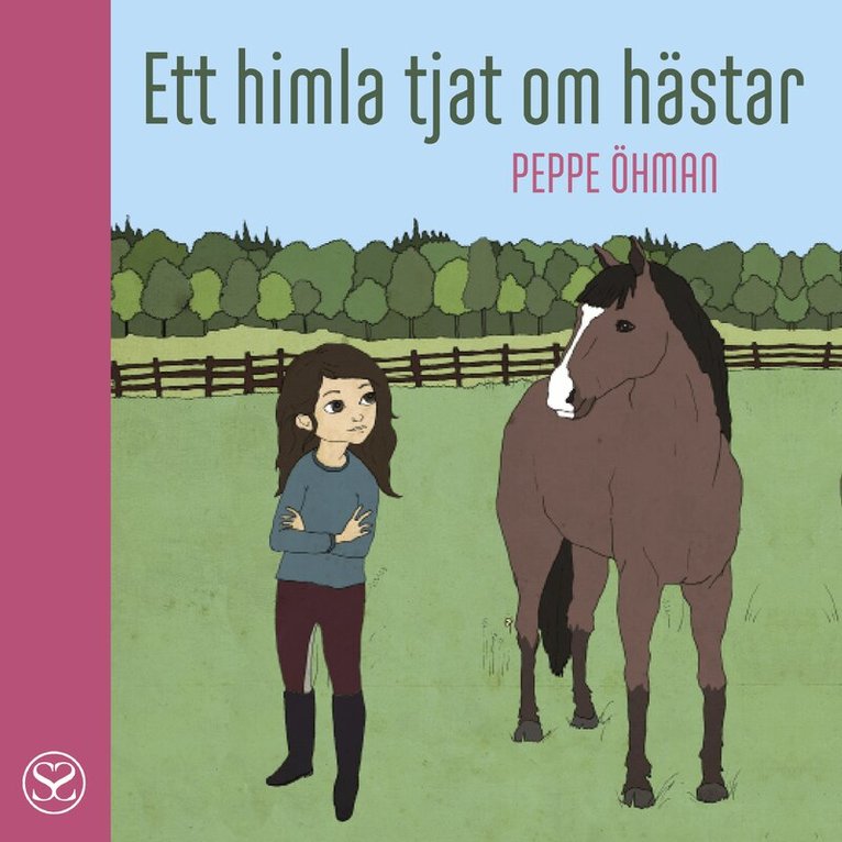Peppe Öhman - Ett himla tjat om hästar, Ljudbok