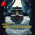 Hemligheten i Helmersbruk. Frsta advent