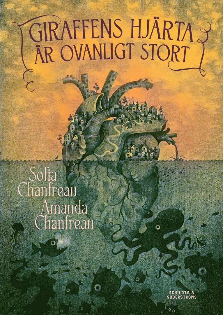 Sofia Chanfreau - Giraffens hjärta är ovanligt stort, E-bok