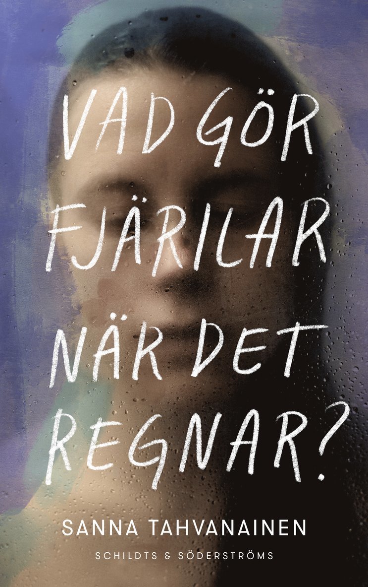 Sanna Tahvanainen - Vad gör fjärilar när det regnar?, E-bok