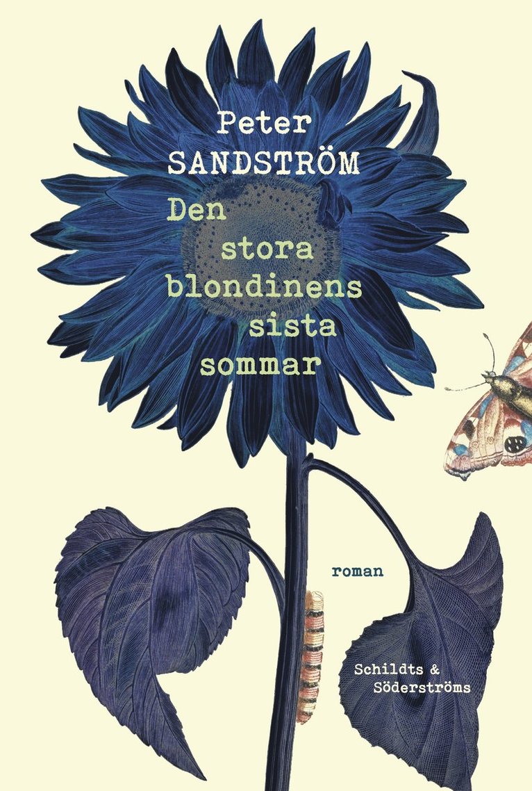 Peter Sandström - Den stora blondinens sista sommar, Inbunden