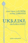 Ukraina - grnslandet