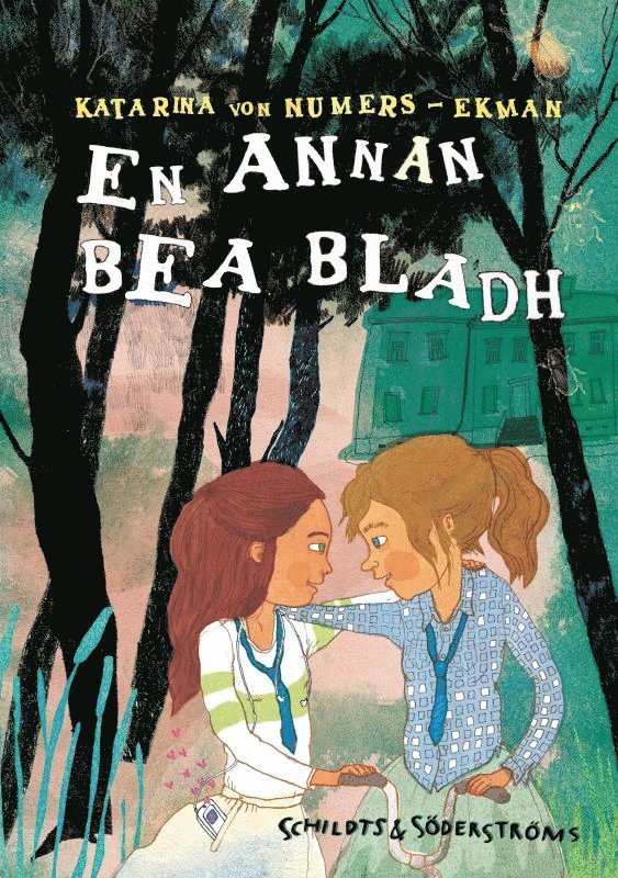 Katarina von Numers-Ekman - En annan Bea Bladh, E-bok