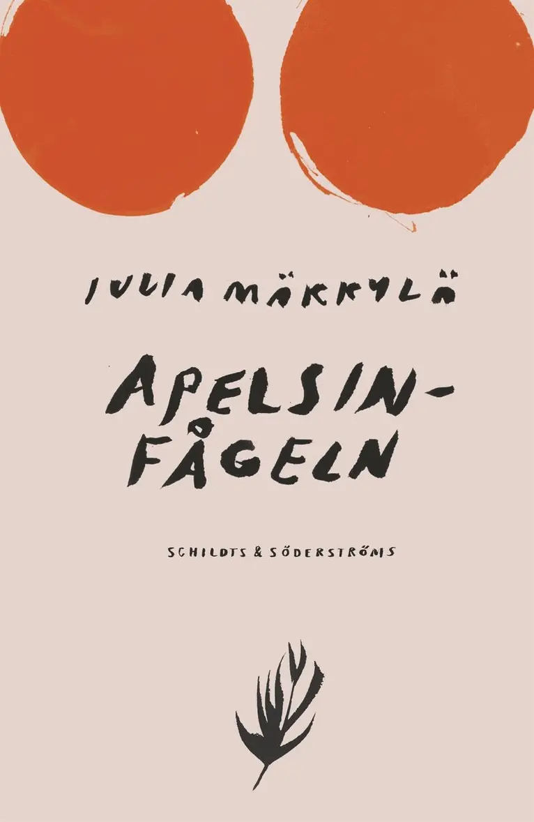 Julia Mäkkylä - Apelsinfågeln, E-bok. Tillgänglighet: Lägg i varukorg