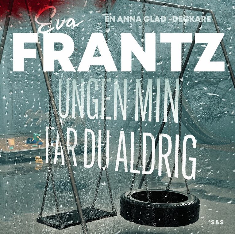 Eva Frantz - Ungen min får du aldrig, Ljudbok