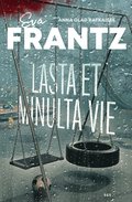 Lasta et minulta vie