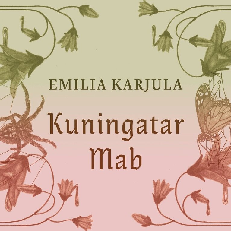 Emilia Karjula - Kuningatar Mab, Ljudbok