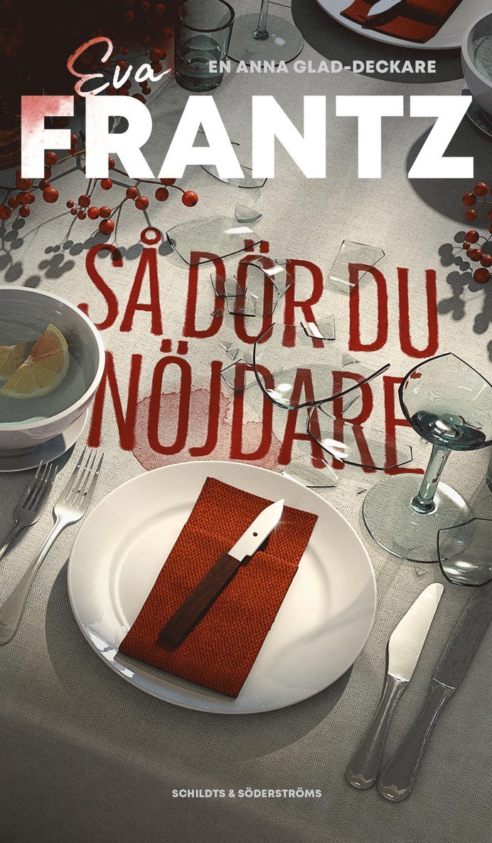 Eva Frantz - Så dör du nöjdare, E-bok
