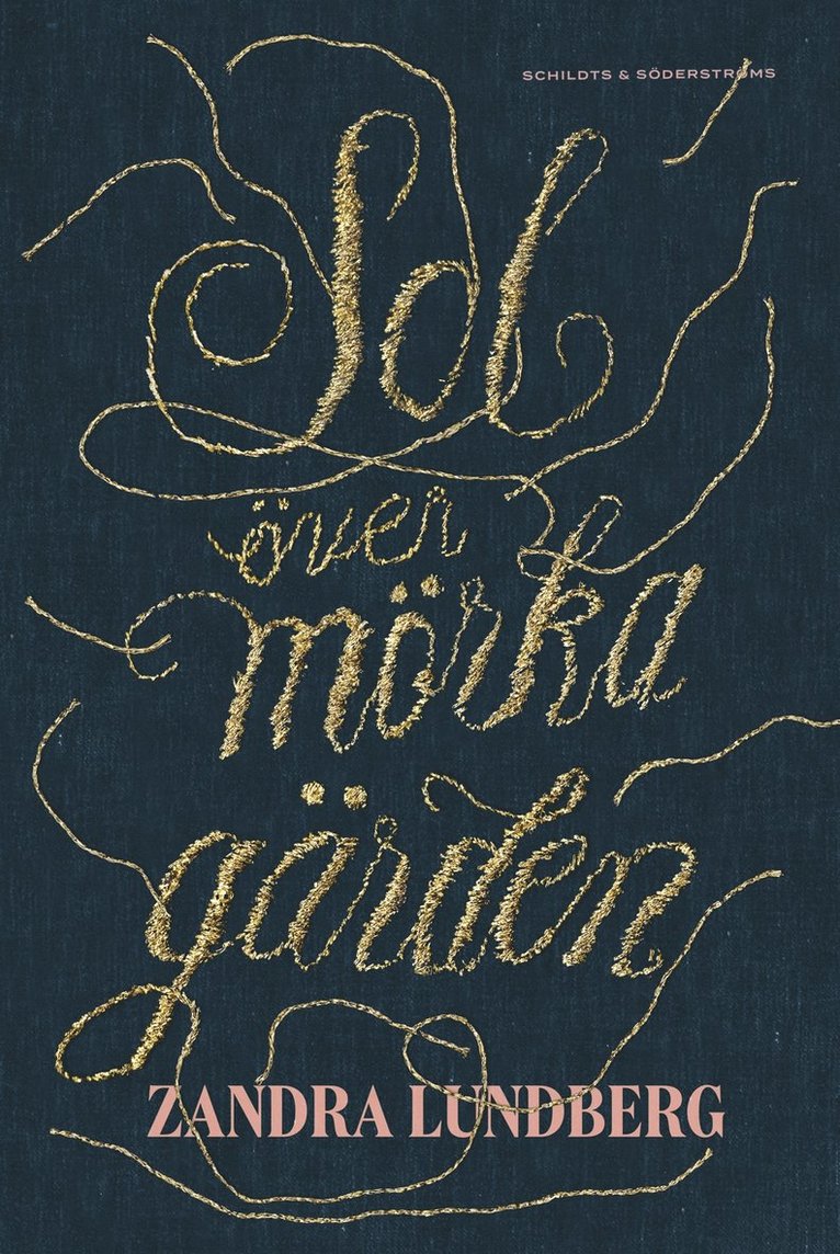 Zandra Lundberg - Sol över mörka gärden, E-bok