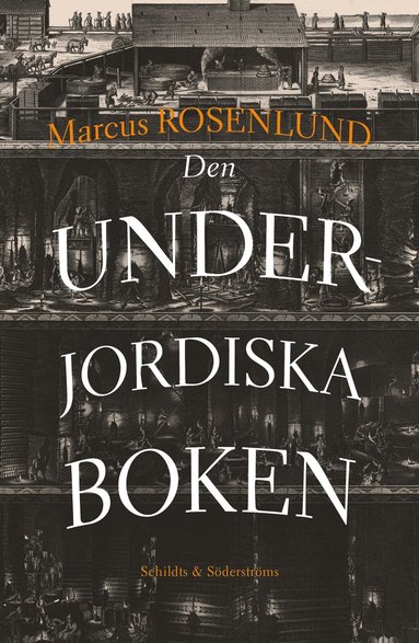 Marcus Rosenlund Den underjordiska boken