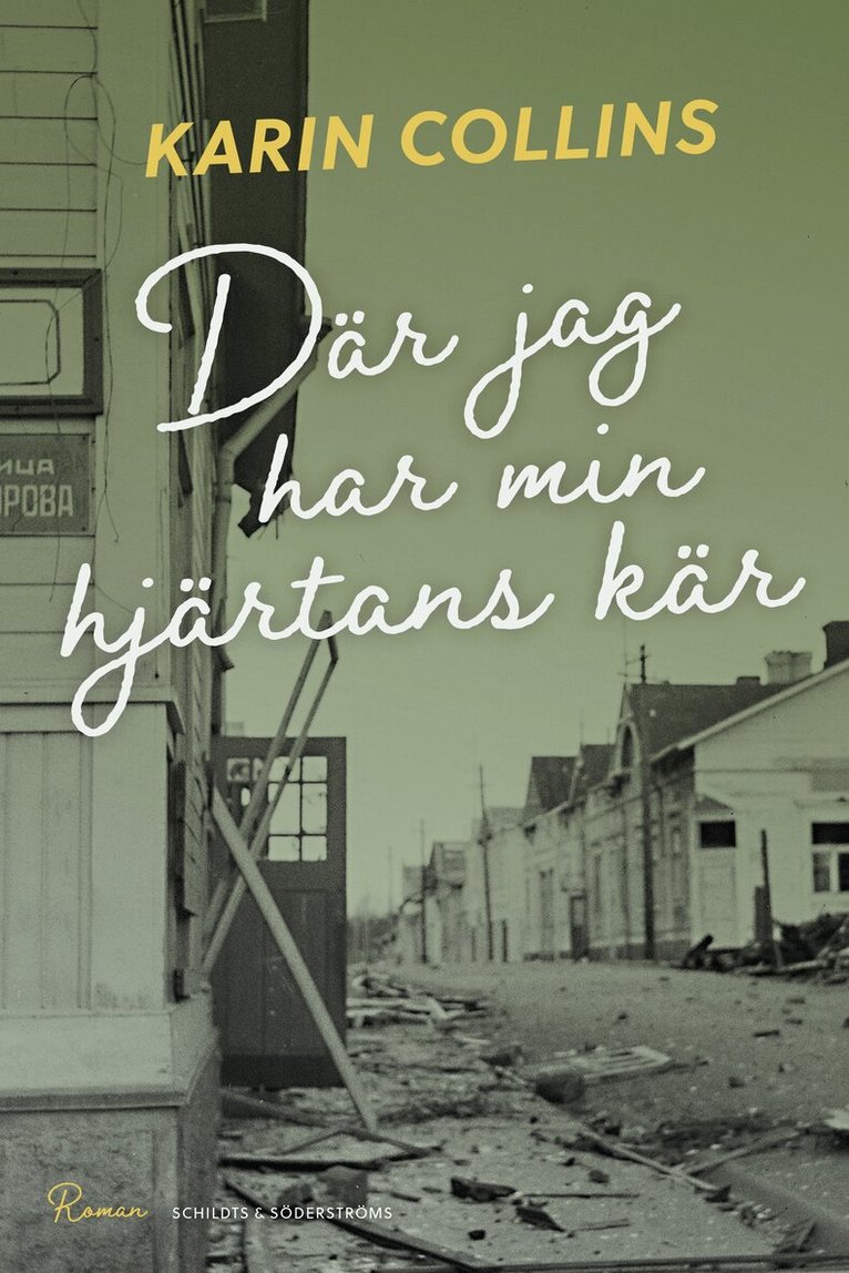 Karin Collins - Där jag har min hjärtans kär, E-bok