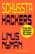 Schyssta hackers