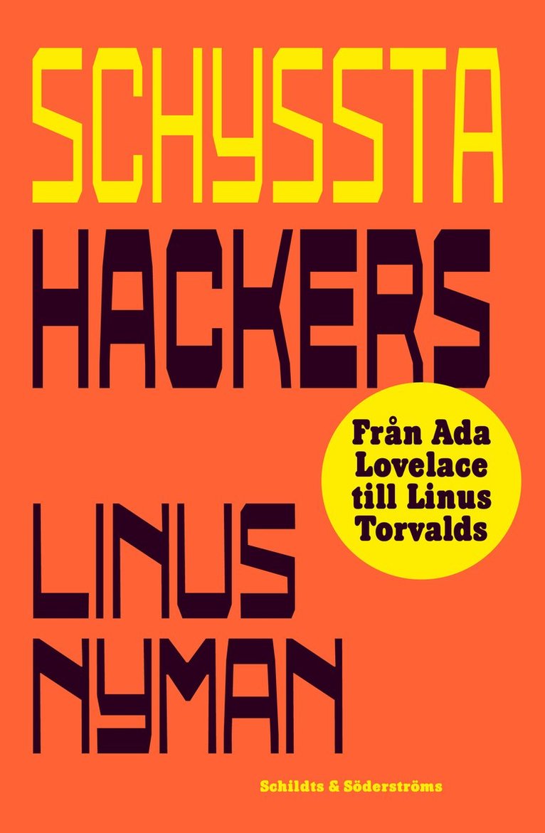 Linus Nyman - Schyssta hackers, E-bok
