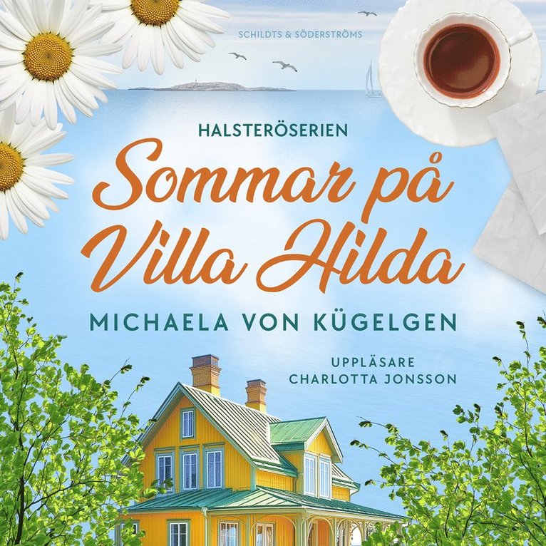 Michaela von Kügelgen - Sommar på Villa Hilda, Ljudbok