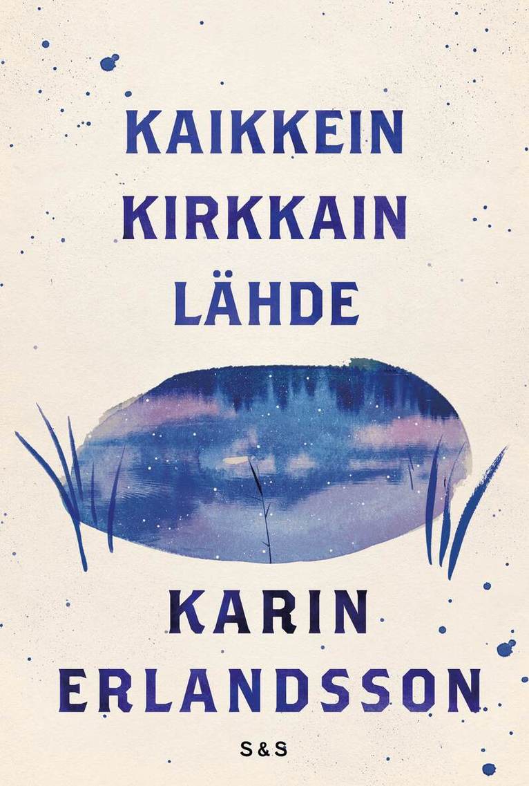 Karin Erlandsson - Kaikkein kirkkain lähde, E-bok