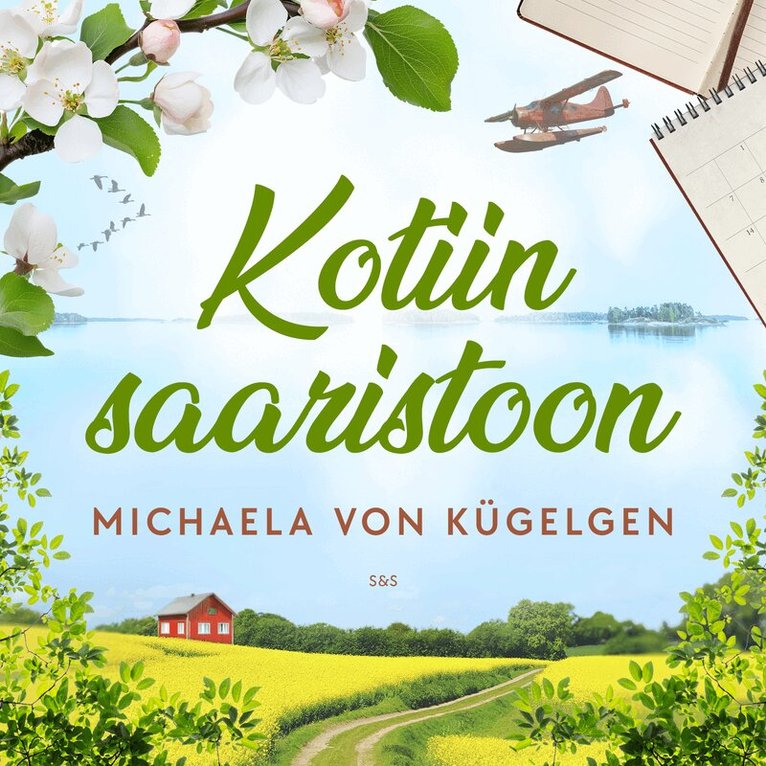 Michaela von Kügelgen - Kotiin saaristoon, Ljudbok