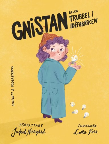 Jakob Norrgård - Gnistan : eller trubbel i idéfabriken, Kartonnage. Tillgänglighet: Lägg till