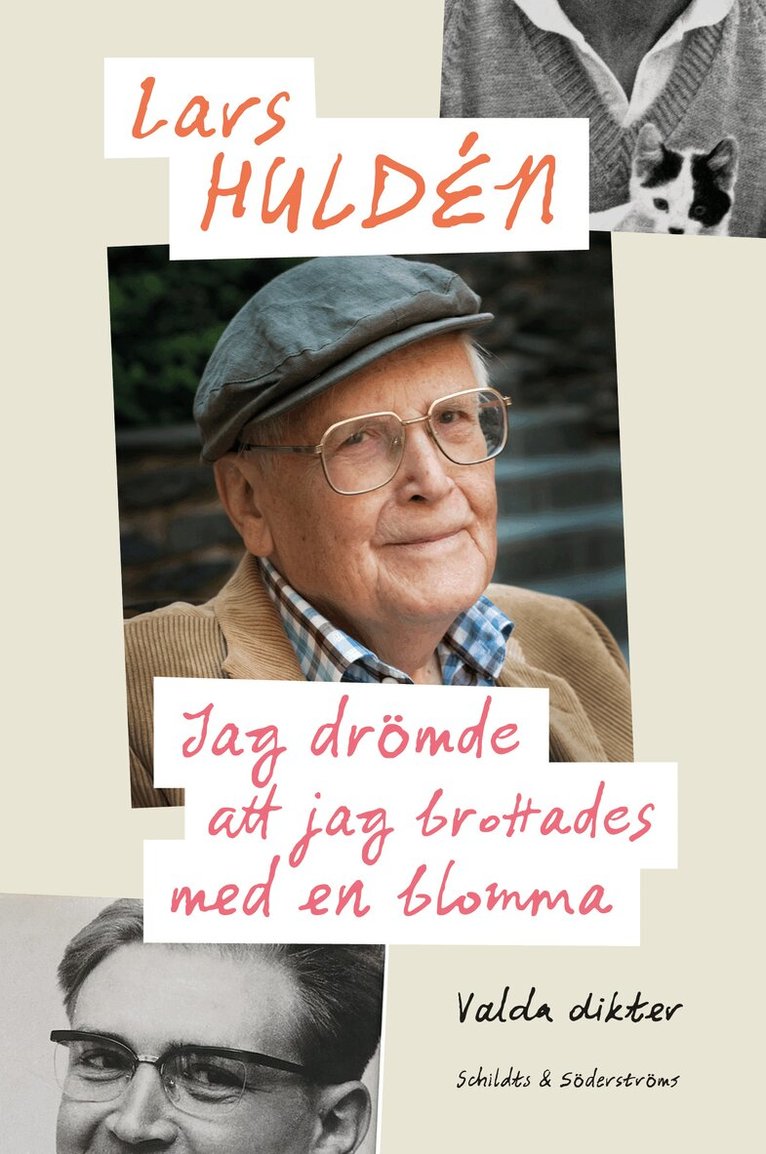 Lars Huldén - Jag drömde att jag brottades med en blomma. Valda dikter, Inbunden