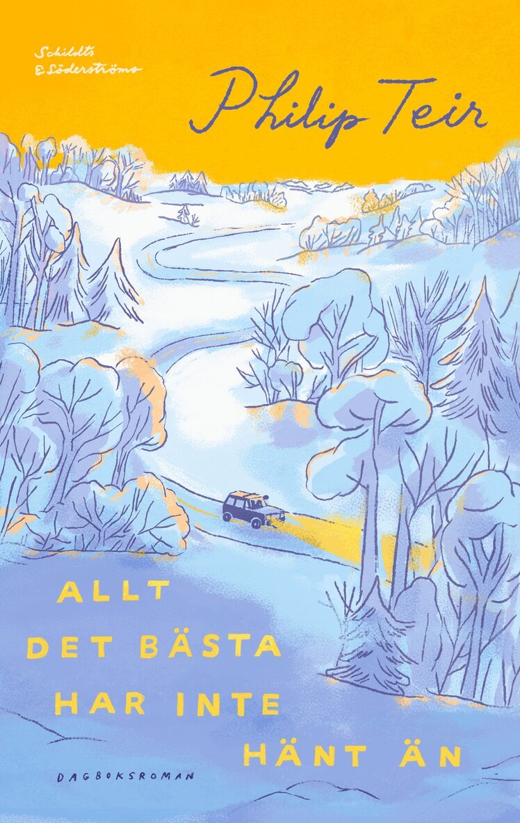 Philip Teir - Allt det bästa har inte hänt än, E-bok. Tillgänglighet: Lägg i varukorg