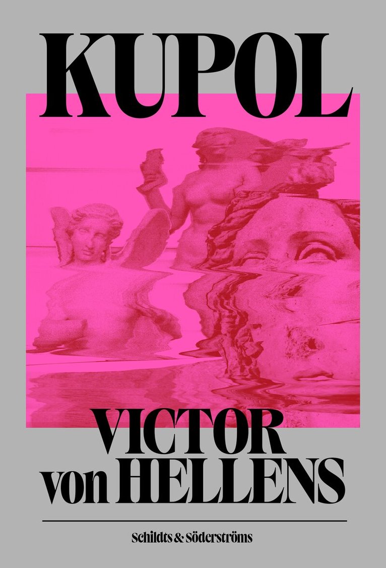 Victor von Hellens - Kupol, Inbunden